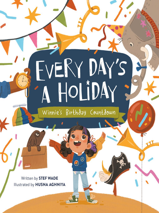 Title details for Every Day's a Holiday by Stef Wade - Available